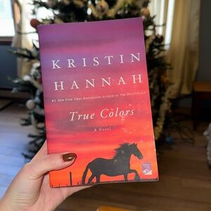 “True Colors,” by Kristin Hannah